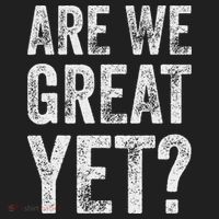 Are We Great Yet Funny Anti Trump Women's Sweatshirt thumb 2