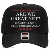 Are We Great Yet Because I Just Feel Embarrassed Resist Hat thumb 0