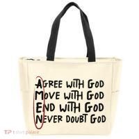 Agree With God Move With God End With God Never Doubt God Tote Bag thumb 0