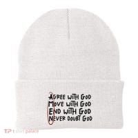 Agree With God Move With God End With God Never Doubt God Beanie thumb 0
