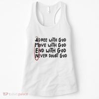 Agree With God Move With God End With God Never Doubt God Women's Tank Top thumb 0