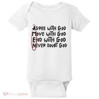 Agree With God Move With God End With God Never Doubt God Baby Bodysuit thumb 0