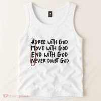 Agree With God Move With God End With God Never Doubt God Tank Top thumb 2