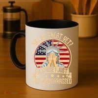 Are We Great Yet Cause I Just Feel Embarrassed Coffee Mug thumb 4