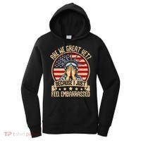 Are We Great Yet Cause I Just Feel Embarrassed Women's Hoodie thumb 0