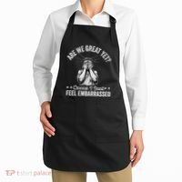 Are We Great Yet Cause I Just Feel Embarrassed Fun Democrat Apron thumb 2