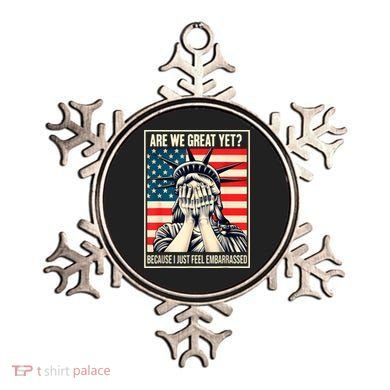 Are We Great Yet Because I Just Feel Embarrassed Ornament