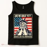 Are We Great Yet Because I Just Feel Embarrassed Tank Top thumb 2