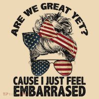 Are We Great Yet Cause I Just Feel Embarrassed Anti Trump Tote Bag thumb 4