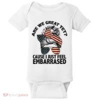 Are We Great Yet Cause I Just Feel Embarrassed Anti Trump Baby Bodysuit thumb 0