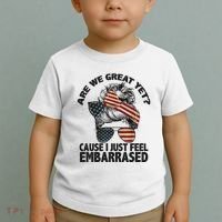 Are We Great Yet Cause I Just Feel Embarrassed Anti Trump Toddler T-Shirt thumb 2