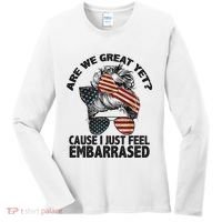 Are We Great Yet Cause I Just Feel Embarrassed Anti Trump Women's Long Sleeve Shirt thumb 0