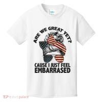 Are We Great Yet Cause I Just Feel Embarrassed Anti Trump Kids T-Shirt thumb 0