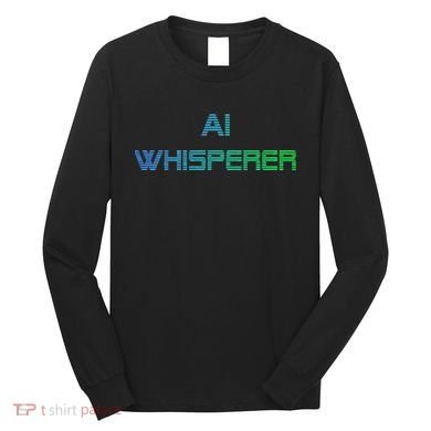 Ai Whisperer Geeky Tech Ai Artificial Intelligence Long Sleeve Shirt