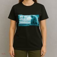 Are We Great Yet Because I Just Feel Embarrassed Sad Statue Of Liberty T-Shirt thumb 4