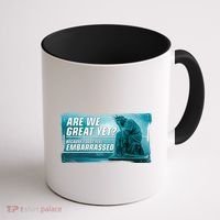 Are We Great Yet Because I Just Feel Embarrassed Sad Statue Of Liberty Coffee Mug thumb 1
