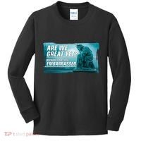 Are We Great Yet Because I Just Feel Embarrassed Sad Statue Of Liberty Kids Long Sleeve Shirt thumb 0