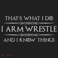 Arm Wrestling Gifts I Arm Wrestle And I Know Things Golf Towel thumb 3