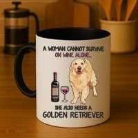 A Woman Gift Cannot Survive On Wine Alone Golden Retriever Gift Coffee Mug thumb 4