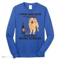 A Woman Gift Cannot Survive On Wine Alone Golden Retriever Gift Long Sleeve Shirt thumb 0