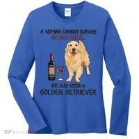 A Woman Gift Cannot Survive On Wine Alone Golden Retriever Gift Women's Long Sleeve Shirt thumb 0