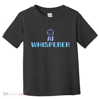 Ai Whisperer Geeky Tech Ai Artificial Intelligence Toddler T-Shirt