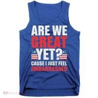 Are We Great Yet Cause I Just Feel Embarrassed Anti Trump Tank Top thumb 0