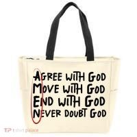 Agree With God Move With God End With God Never Doubt God Tote Bag thumb 0
