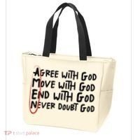 Agree With God Move With God End With God Never Doubt God Tote Bag thumb 3