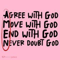 Agree With God Move With God End With God Never Doubt God Coaster thumb 2