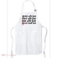 Agree With God Move With God End With God Never Doubt God Apron thumb 0