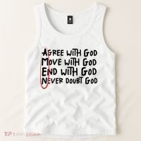 Agree With God Move With God End With God Never Doubt God Tank Top thumb 2
