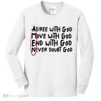 Agree With God Move With God End With God Never Doubt God Kids Long Sleeve Shirt thumb 0