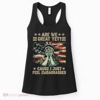 Are We Great Yet Cause I Just Feel Embarrassed Anti Trump Women's Tank Top thumb 0