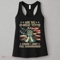 Are We Great Yet Cause I Just Feel Embarrassed Anti Trump Women's Tank Top thumb 3