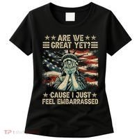 Are We Great Yet Cause I Just Feel Embarrassed Anti Trump Women's T-Shirt thumb 0