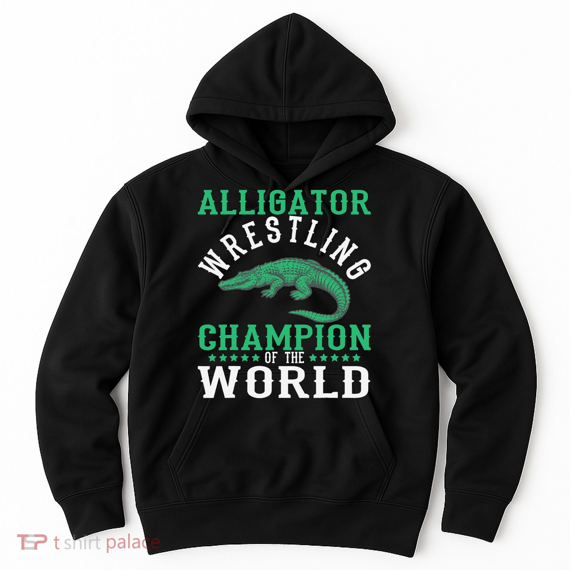 Alligator Wrestling Gator Wrestling Alligator Wrestler   Hoodie