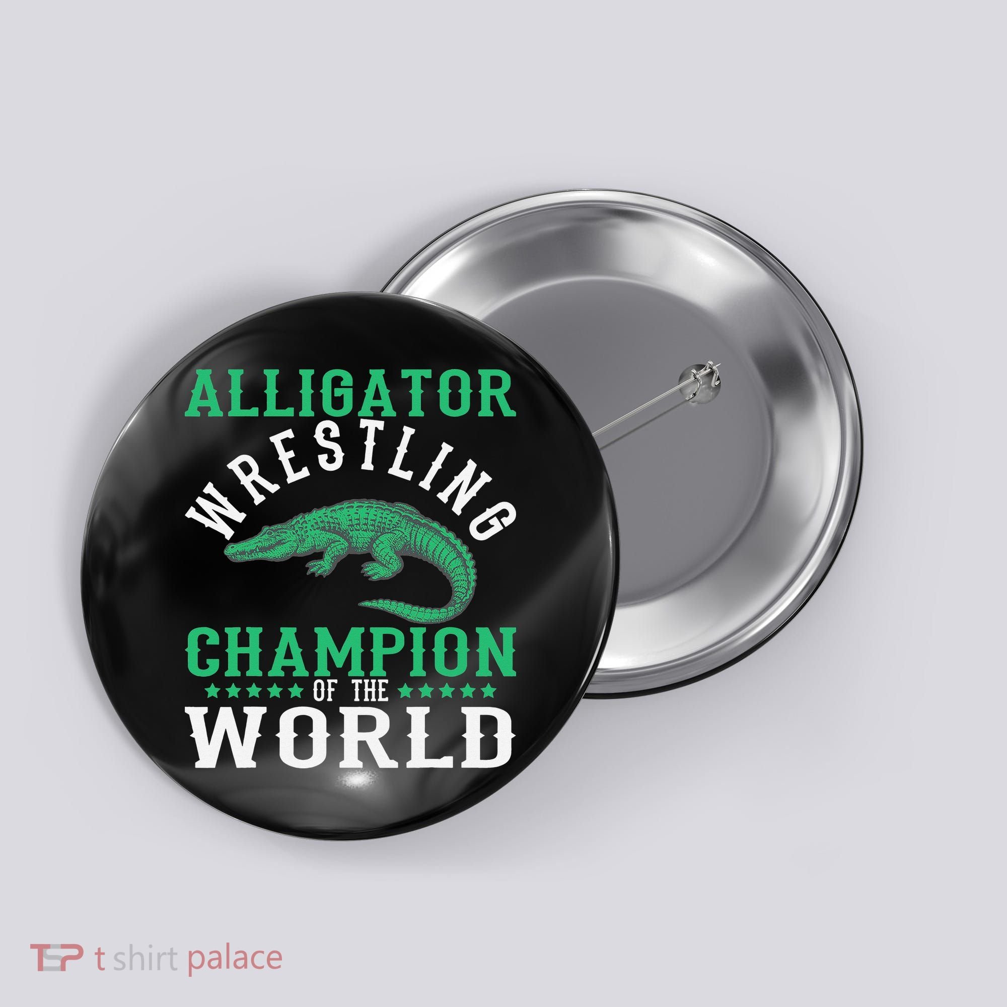 Alligator Wrestling Gator Wrestling Alligator Wrestler   Button