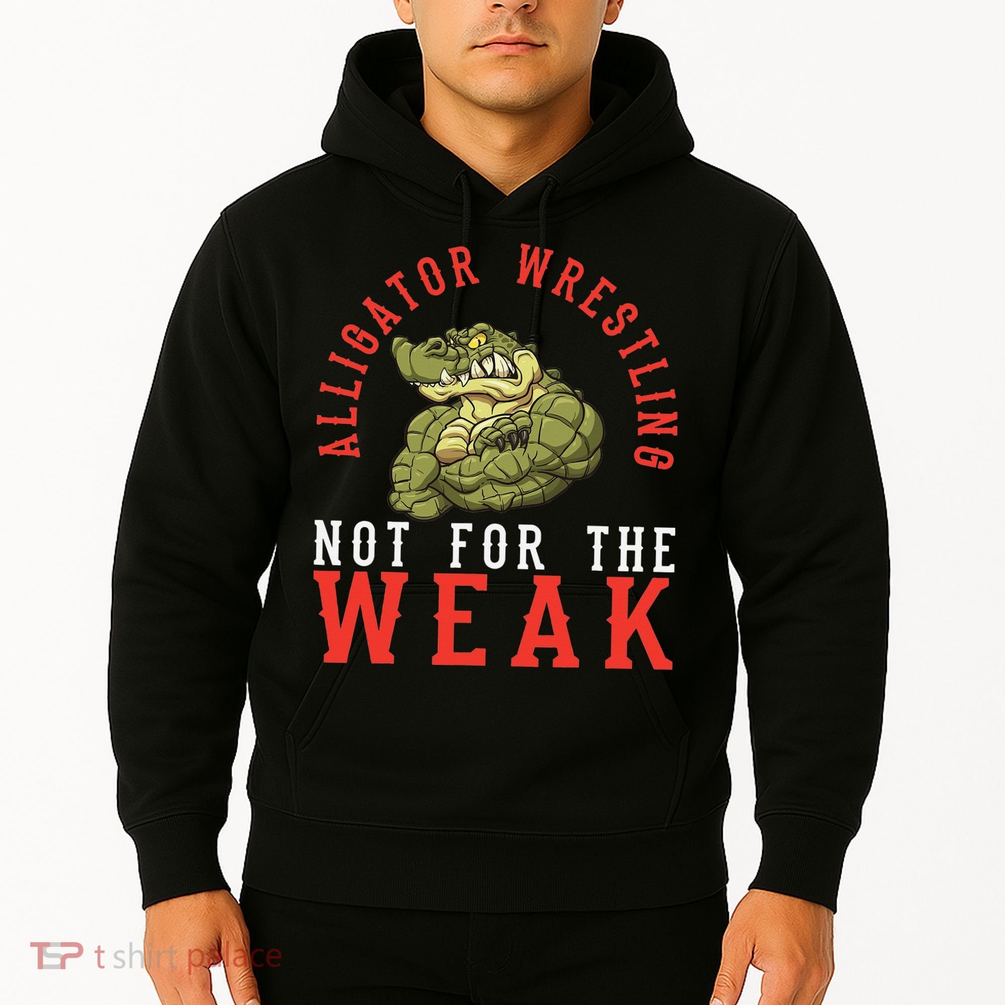 Alligator Wrestling Gator Wrestling Alligator Wrestler  Hoodie