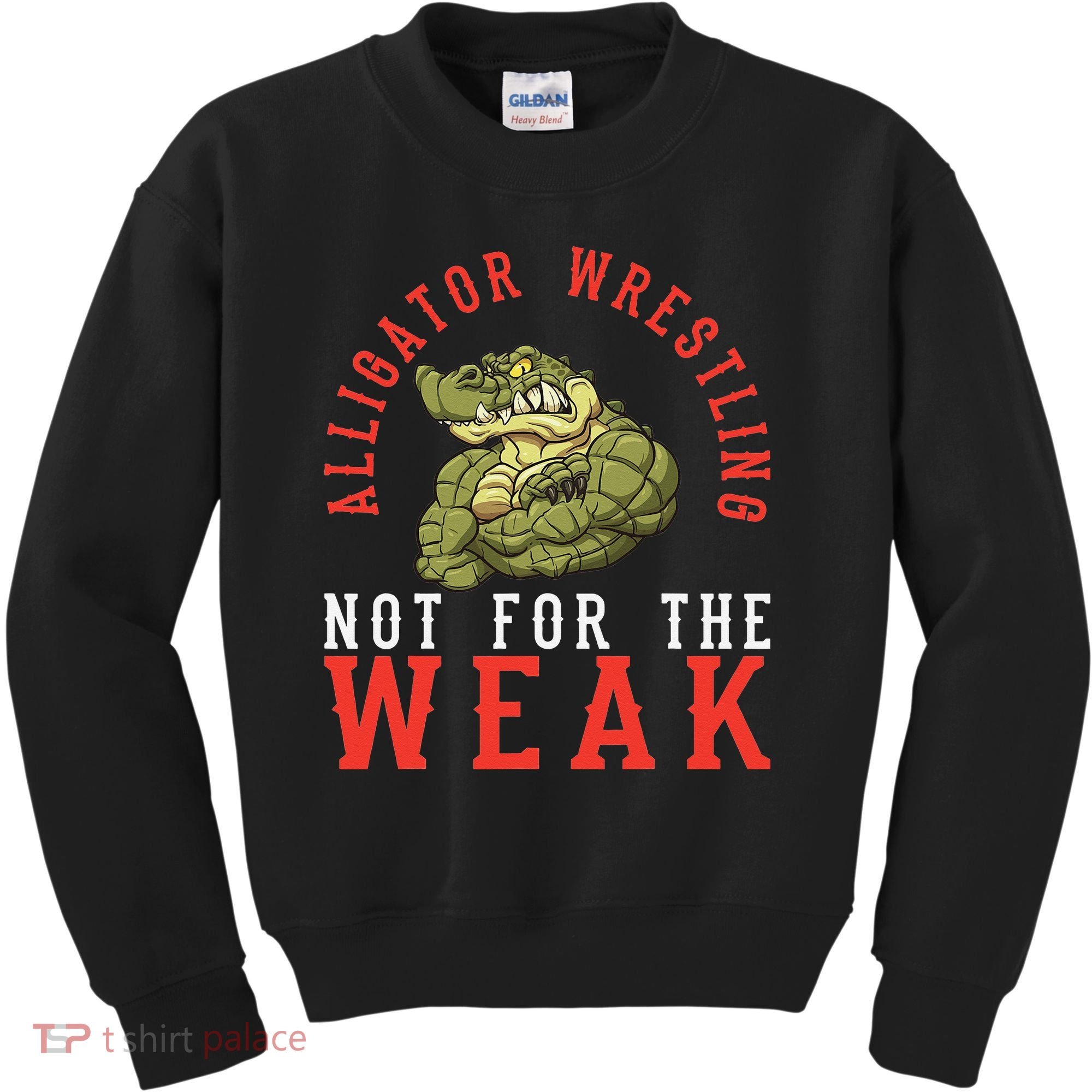 Alligator Wrestling Gator Wrestling Alligator Wrestler  Kids Sweatshirt