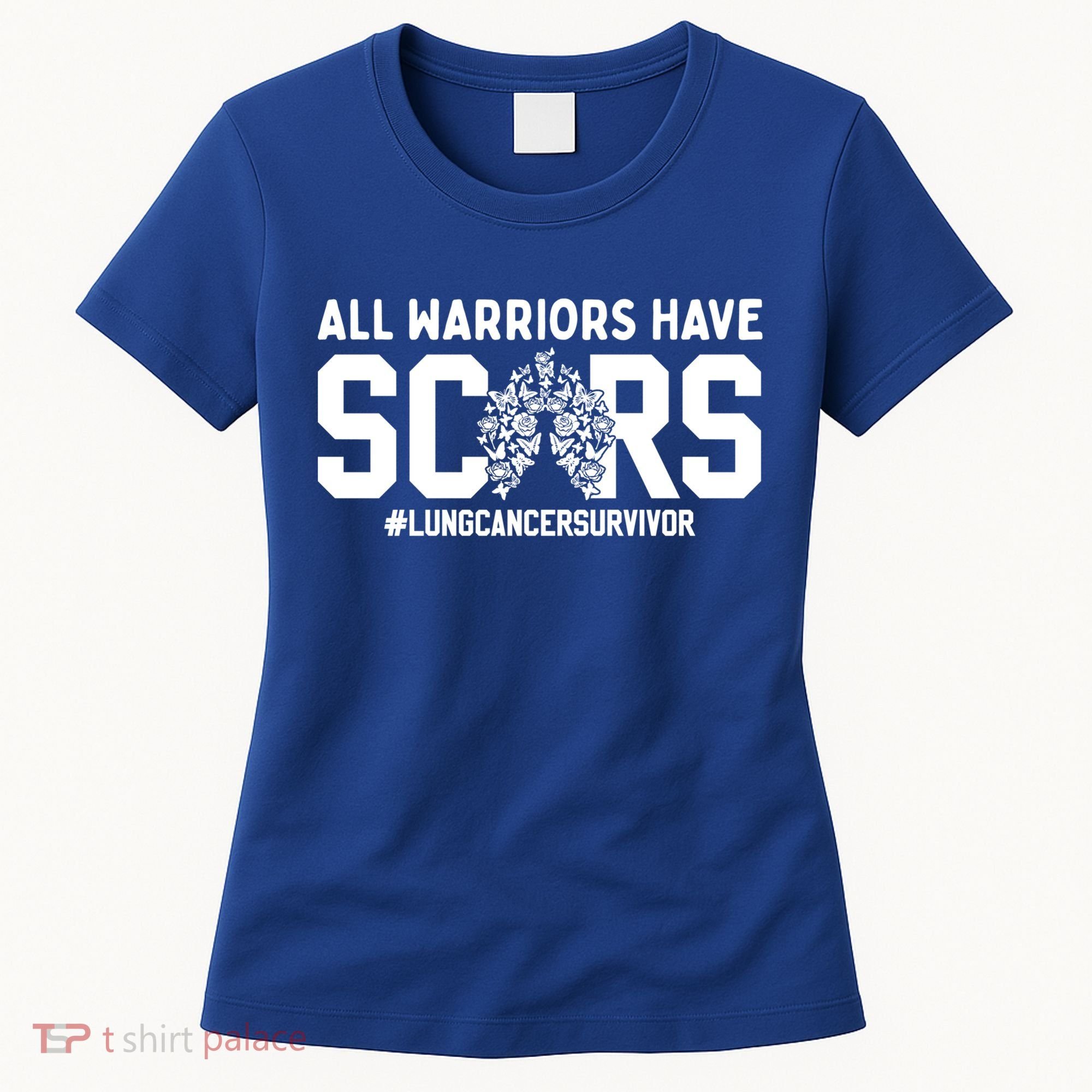 All Warriors Have Scars Lung Cancer Survivor Gift Women's T-Shirt