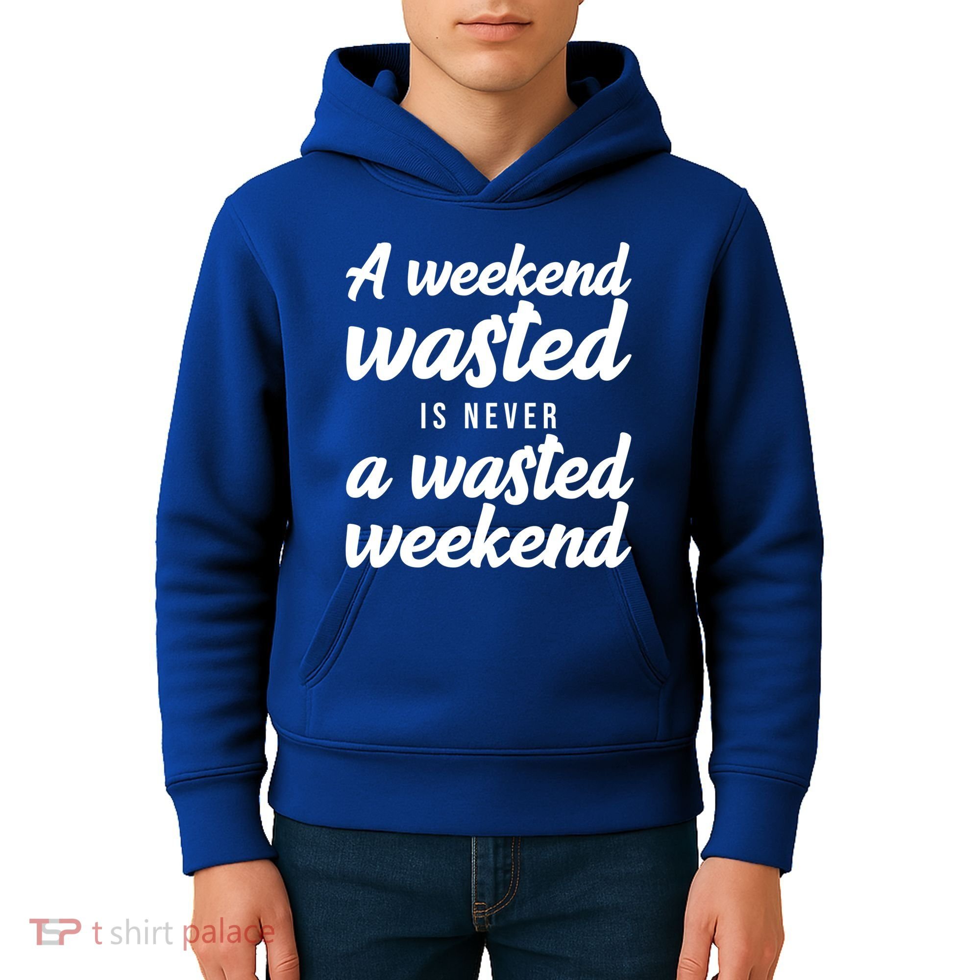 A Weekend Is Never A Wasted Weekend Kids Hoodie