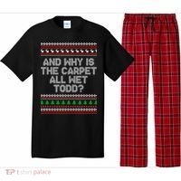 And Why Is The Carpet All Wet Todd? Ugly Christmas Pajama Set thumb 0