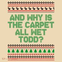 And Why Is The Carpet All Wet Todd? Ugly Christmas Tote Bag thumb 4
