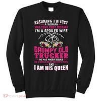Assuming Woman I_m A Spoiled Wife Of A Grumpy Old Trucker Sweatshirt thumb 0