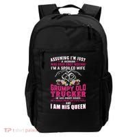 Assuming Woman I_m A Spoiled Wife Of A Grumpy Old Trucker Backpack thumb 0