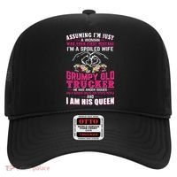 Assuming Woman I_m A Spoiled Wife Of A Grumpy Old Trucker Hat thumb 0