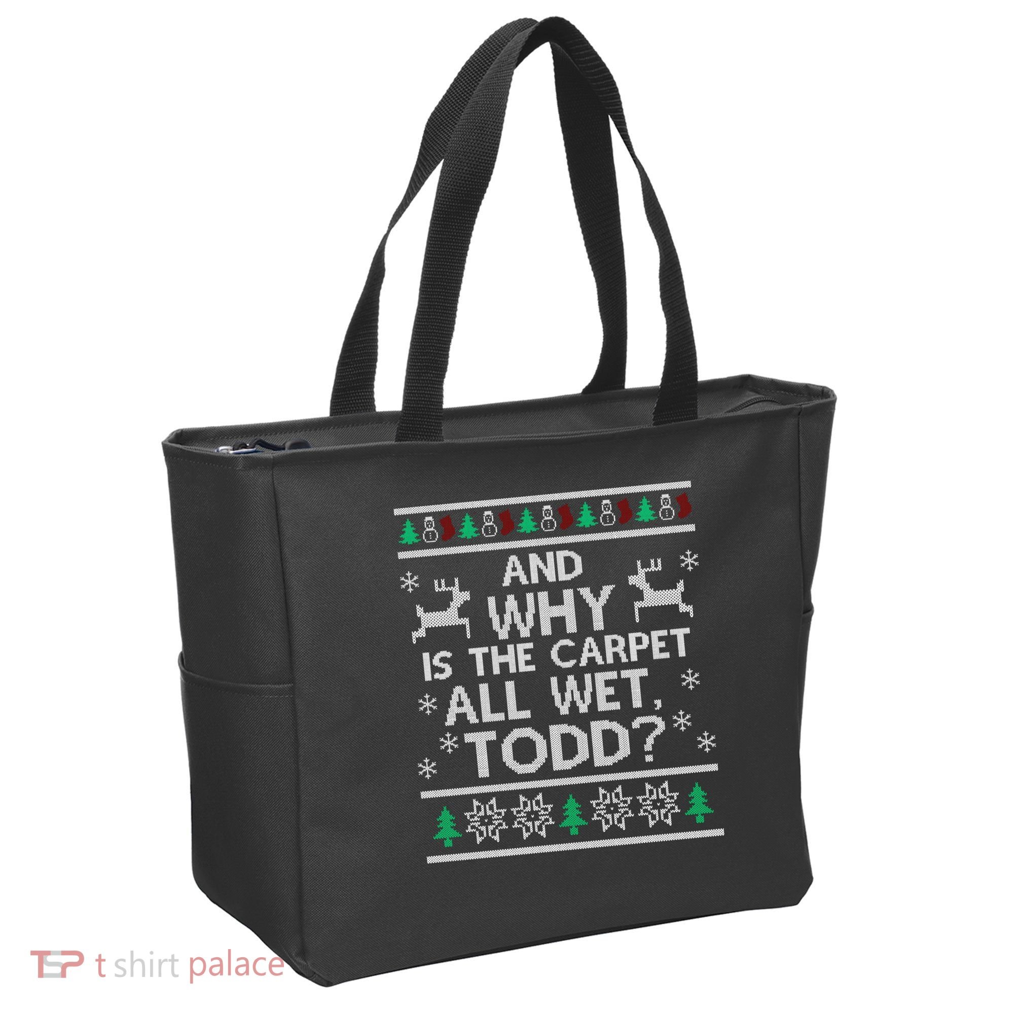 And why is the carpet all wet Todd Tote Bag