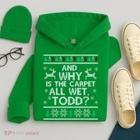 And why is the carpet all wet Todd Hoodie thumb 4