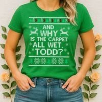 And why is the carpet all wet Todd Women's T-Shirt thumb 2